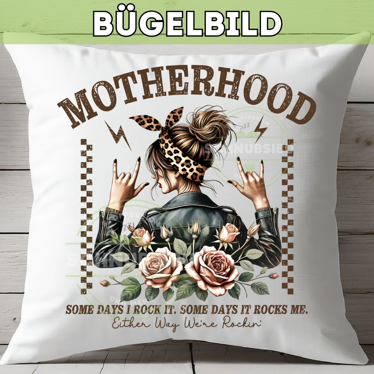 Bügelbild Muttertag - Motherhood rocks